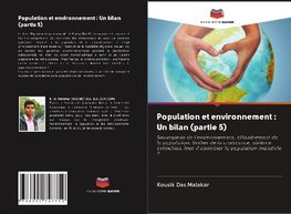 Population et environnement : Un bilan (partie 5)