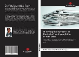 The integration process in Central Africa through the written press