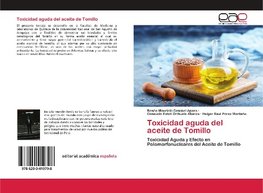 Toxicidad aguda del aceite de Tomillo