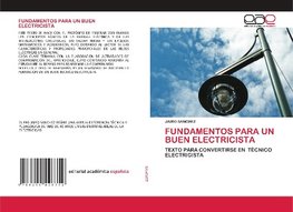 FUNDAMENTOS PARA UN BUEN ELECTRICISTA