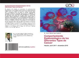 Comportamiento Epidemiologico de los Diferentes Tipos de Cancer
