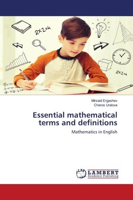 Essential mathematical terms and definitions