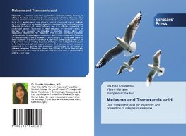 Melasma and Tranexamic acid