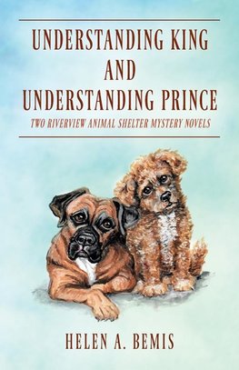 Understanding King and Understanding Prince