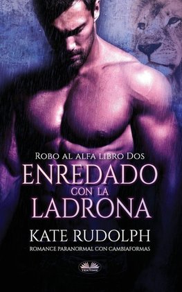 Enredado Con La Ladrona