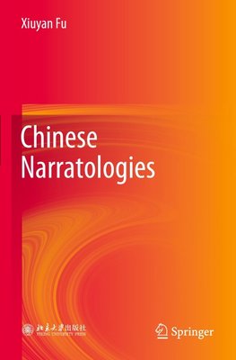 Chinese Narratologies