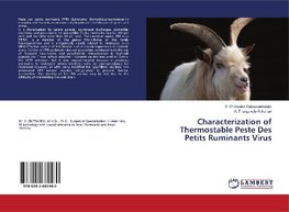 Characterization of Thermostable Peste Des Petits Ruminants Virus