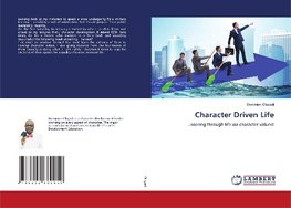 Character Driven Life