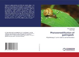 Photoremedification of gastropods