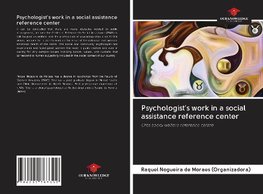 Psychologist's work in a social assistance reference center