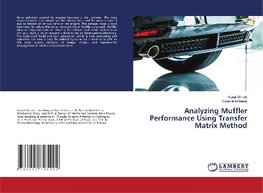 Analyzing Muffler Performance Using Transfer Matrix Method