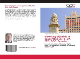 Marketing digital de la cooperativa JEP LTDA. STO. DGO. Ecuador