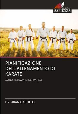 PIANIFICAZIONE DELL'ALLENAMENTO DI KARATE