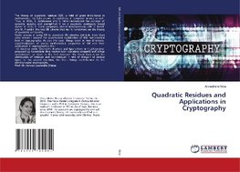 Quadratic Residues and Applications in Cryptography