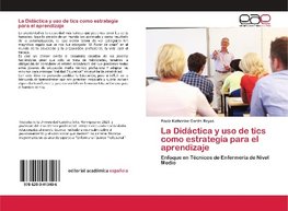 La Didáctica y uso de tics como estrategia para el aprendizaje