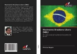 Movimento Brasiliano Libero (MBL)