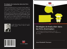 Stratégies de traduction dans les films d'animation