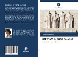 DER STAAT IN JOÃO CALVINO