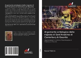 Argomento ontologico della risposta di Sant'Anselmo di Canterbury & Gaunilo