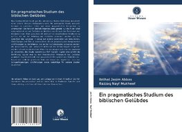 Ein pragmatisches Studium des biblischen Gelübdes