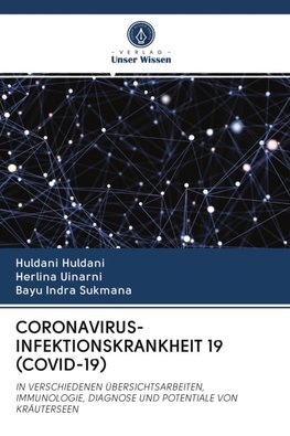 CORONAVIRUS-INFEKTIONSKRANKHEIT 19 (COVID-19)