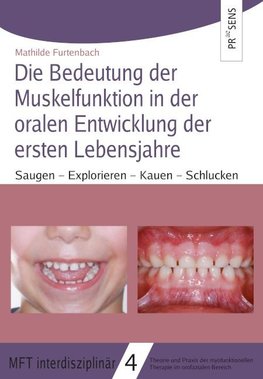 Die Bedeutung der oralen Funktionen in den ersten Lebensjahren