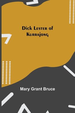 Dick Lester Of Kurrajong