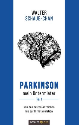Parkinson mein Untermieter