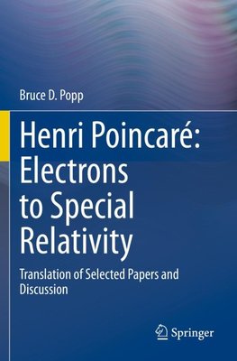 Henri Poincaré: Electrons to Special Relativity