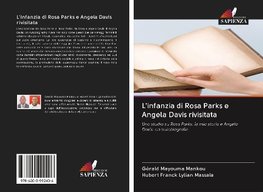 L'infanzia di Rosa Parks e Angela Davis rivisitata