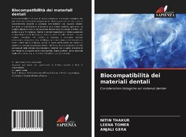 Biocompatibilità dei materiali dentali