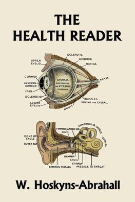 The Health Reader (Color Edition)  (Yesterday's Classics)