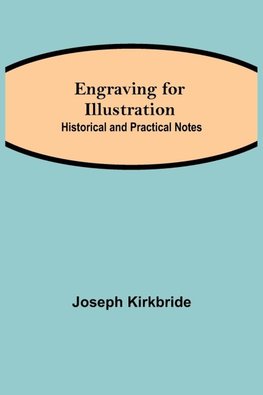 Engraving For Illustration