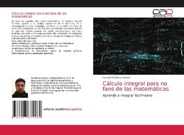 Cálculo integral para no fans de las matemáticas