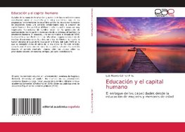 Educación y el capital humano