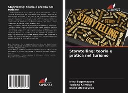 Storytelling: teoria e pratica nel turismo