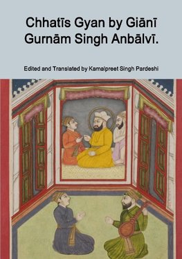 Chhat¿s Gyan by Gi¿n¿ Gurn¿m Singh Anb¿lv¿.