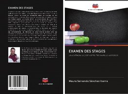 EXAMEN DES STAGES