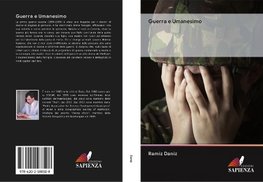 Guerra e Umanesimo