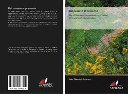 Dal passato al presente