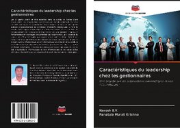 Caractéristiques du leadership chez les gestionnaires