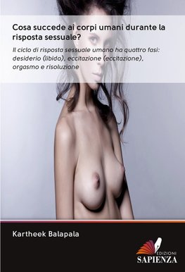 Cosa succede ai corpi umani durante la risposta sessuale?