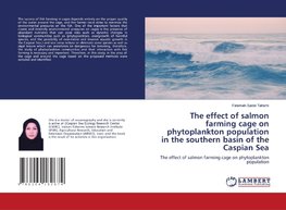 The effect of salmon farming cage on phytoplankton population in the southern basin of the Caspian Sea