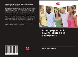 Accompagnement psychologique des adolescents