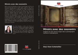 Miroirs avec des souvenirs