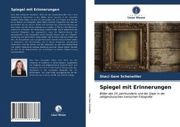 Spiegel mit Erinnerungen