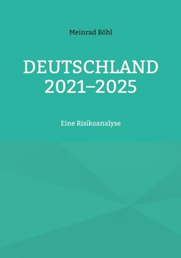 Deutschland 2021-2025