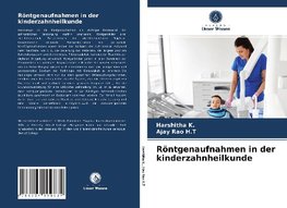 Röntgenaufnahmen in der kinderzahnheilkunde