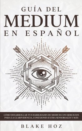 Guía del Medium en Español