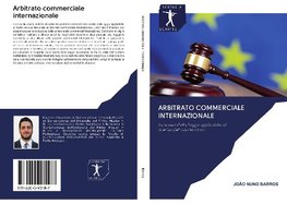 Arbitrato commerciale internazionale